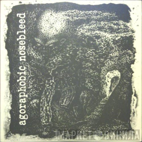 Cattle Press, Agoraphobic Nosebleed - Directions In Music By Cattle Press / Agoraphobic Nosebleed