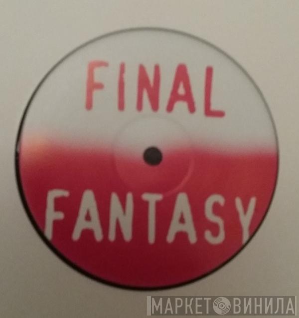 Ce Ce Peniston, Baby D - Final Fantasy