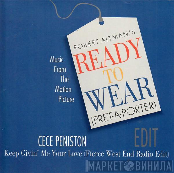  Ce Ce Peniston  - Keep Givin' Me Your Love (Fierce West End Radio Edit)