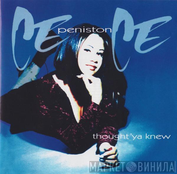 Ce Ce Peniston - Thought 'Ya Knew