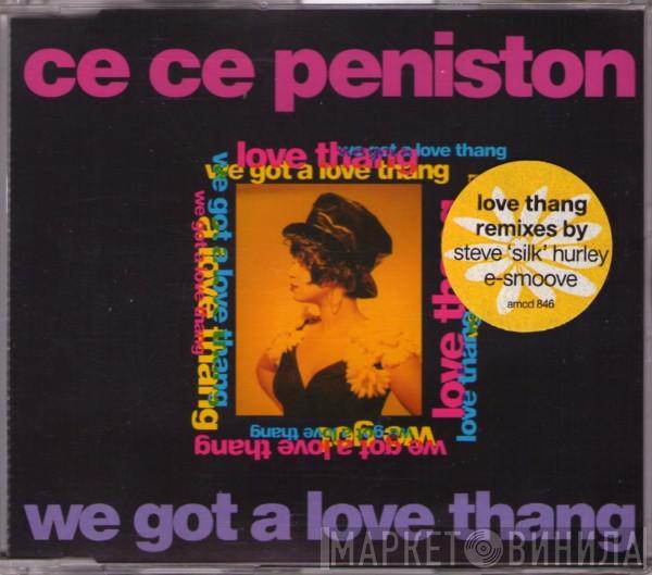 Ce Ce Peniston - We Got A Love Thang