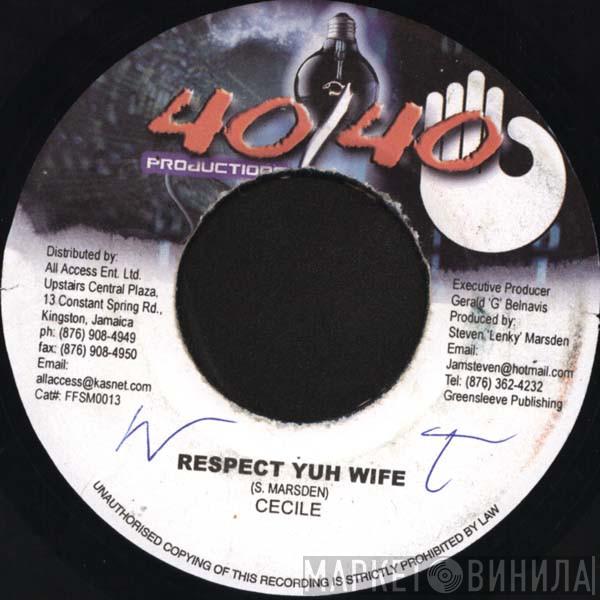 Ce'cile - Respect Yuh Wife