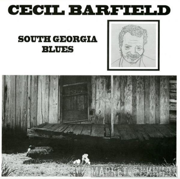  Cecil Barfield  - South Georgia Blues