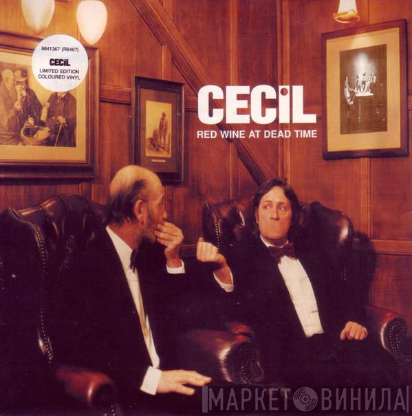 Cecil - Red Wine At Dead Time