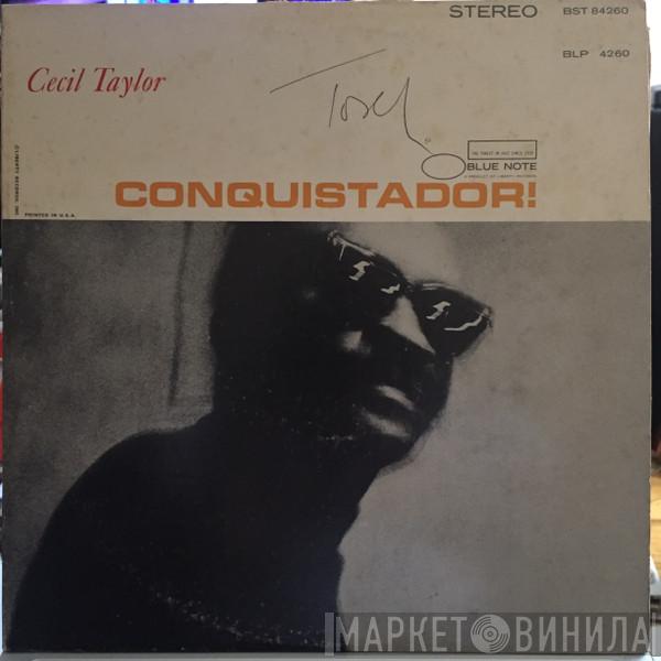  Cecil Taylor  - Conquistador!
