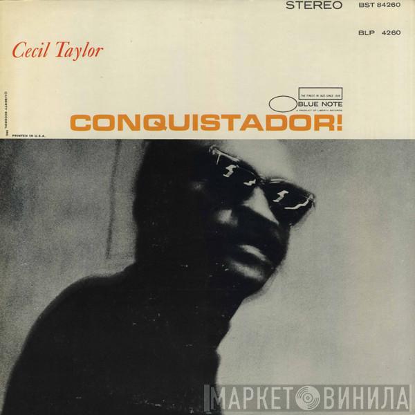  Cecil Taylor  - Conquistador!