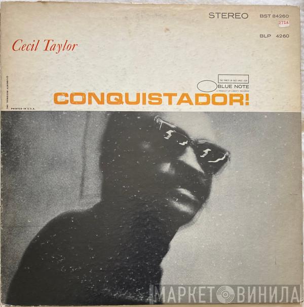  Cecil Taylor  - Conquistador!
