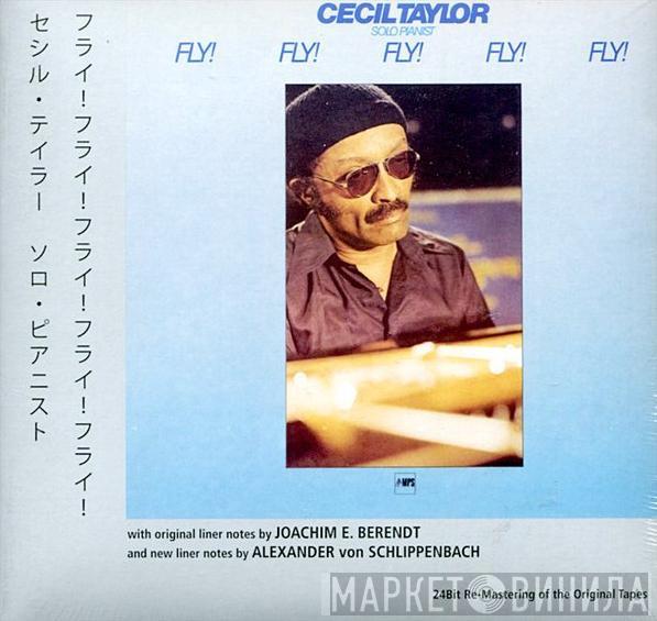  Cecil Taylor  - Fly! Fly! Fly! Fly! Fly!
