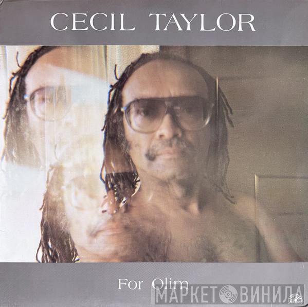  Cecil Taylor  - For Olim