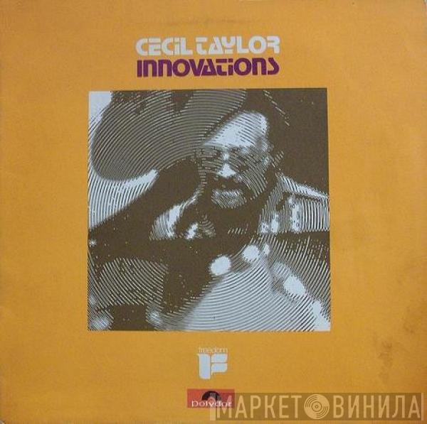  Cecil Taylor  - Innovations