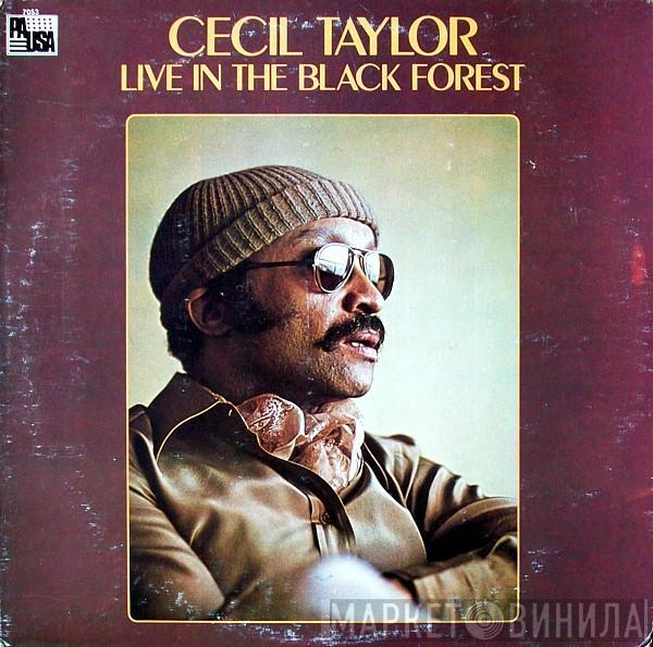 Cecil Taylor - Live In The Black Forest