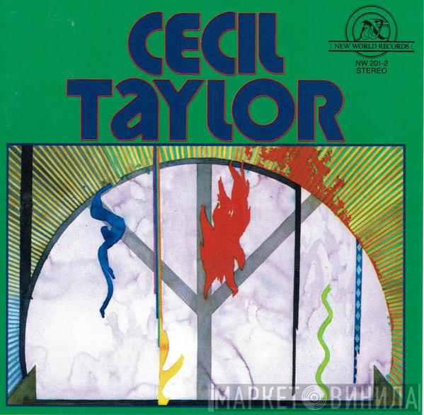  Cecil Taylor  - The Cecil Taylor Unit