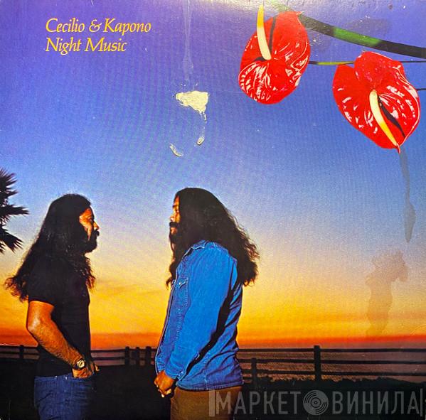 Cecilio & Kapono - Night Music