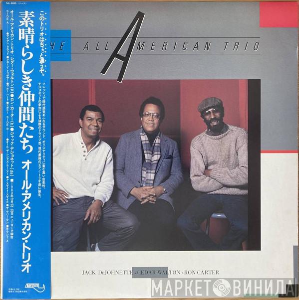 , Cedar Walton , Ron Carter  Jack DeJohnette  - The All American Trio