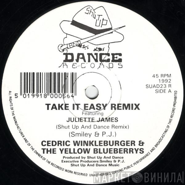 Cedric Winkleburger & The Yellow Blueberries, Juliette Jaimes - Take It Easy (Remix)