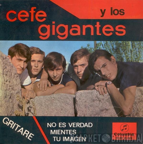  Cefe Y Los Gigantes  - Gritare