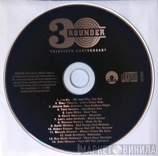  - Celebrating Rounder's 30th Anniversary