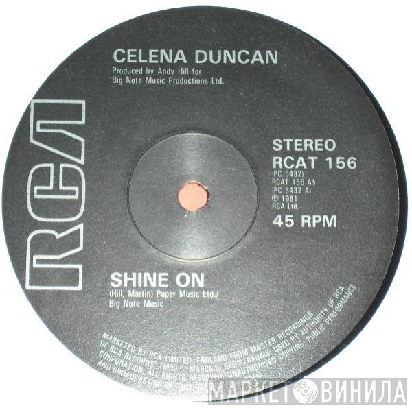  Celena Duncan  - Shine On / You've Got The Love I Need