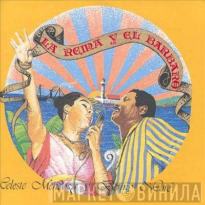 Celeste Mendoza, Beny Moré - La Reina Y El Barbaro