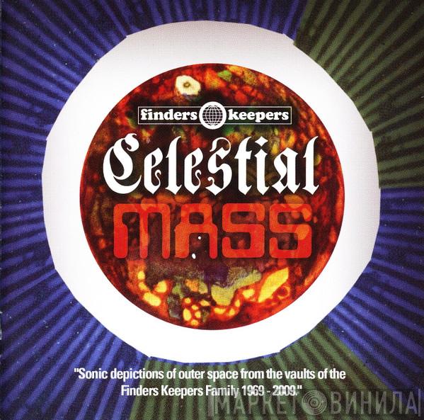  - Celestial Mass
