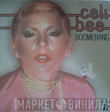  Celi Bee  - Boomerang / Can't Let You Go