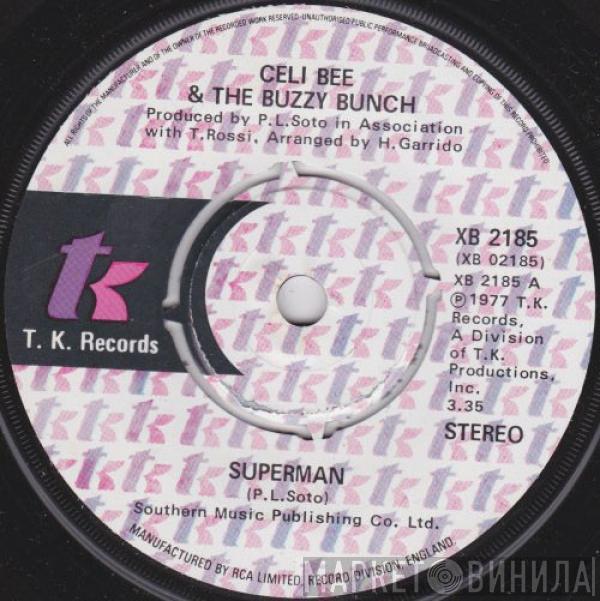 Celi Bee & The Buzzy Bunch - Superman