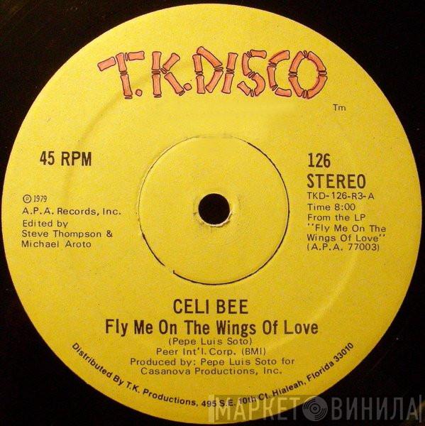 Celi Bee - Fly Me On The Wings Of Love / For The Love Of My Man