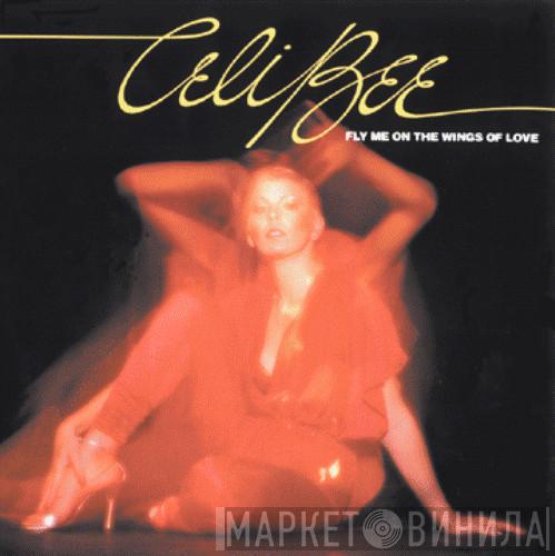  Celi Bee  - Fly Me On The Wings Of Love