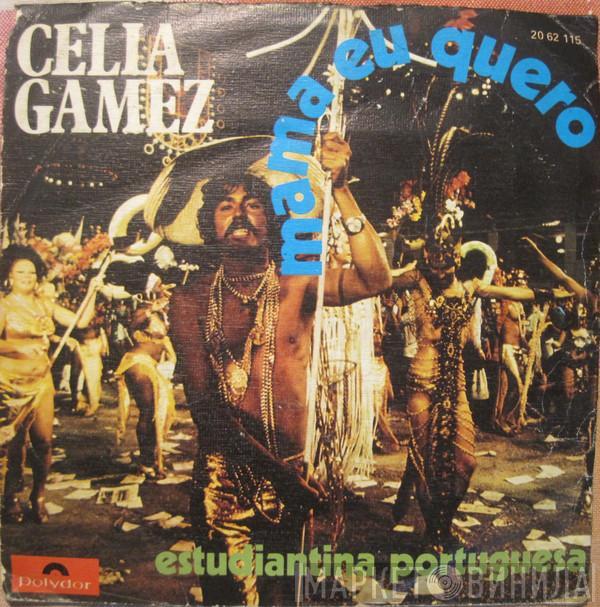 Celia Gámez - Mama Eu Quero / Estudiantina Portuguesa