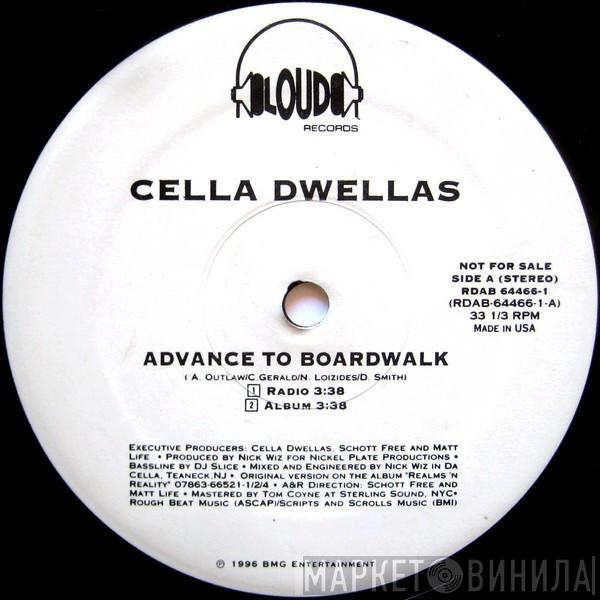 Cella Dwellas - Advance To Boardwalk