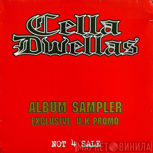 Cella Dwellas - Album Sampler