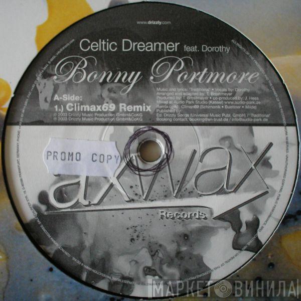 Celtic Dreamer, Dorothy  - Bonny Portmore