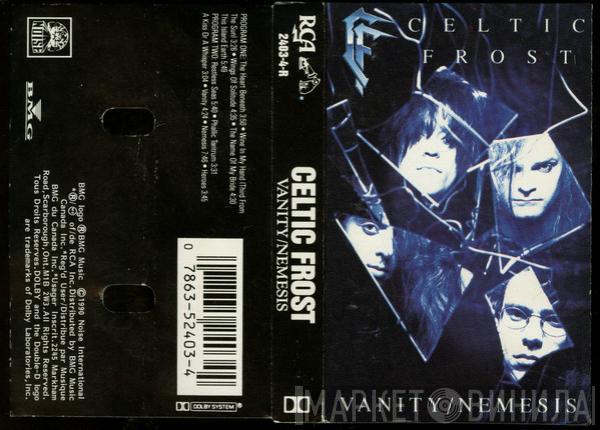  Celtic Frost  - Vanity / Nemesis