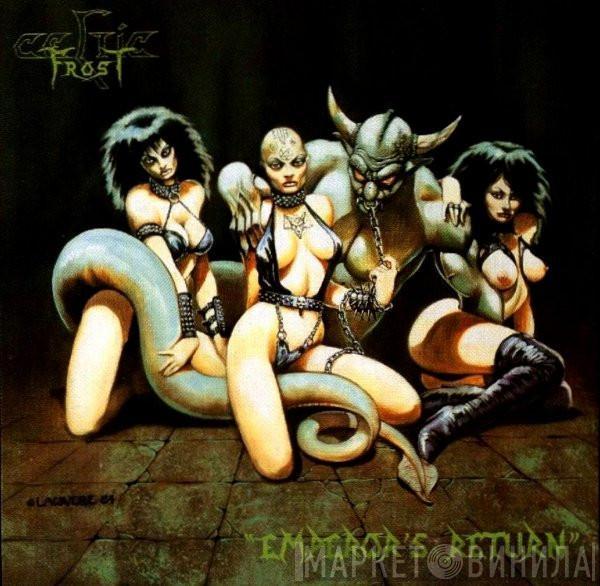  Celtic Frost  - Emperor's Return