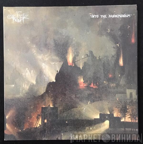  Celtic Frost  - Into The Pandemonium