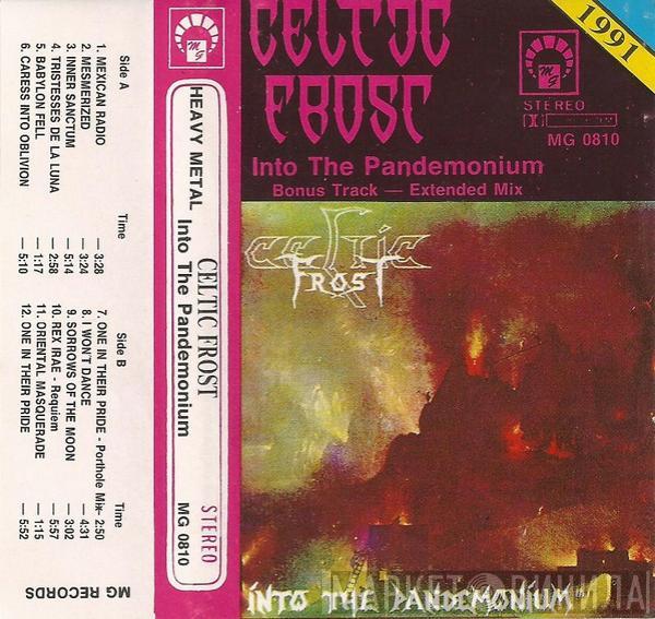  Celtic Frost  - Into The Pandemonium