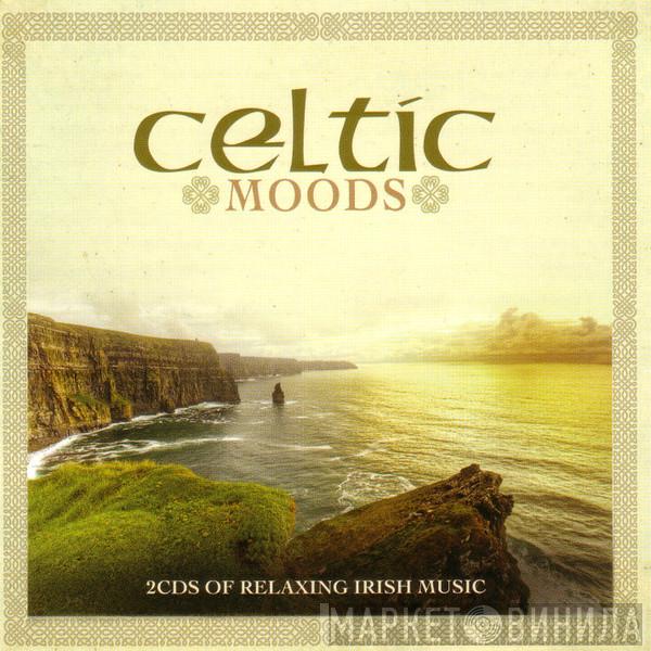  - Celtic Moods: 2CDs Of Relaxing Irish Music