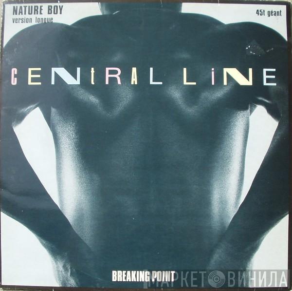  Central Line  - Nature Boy / Breaking Point