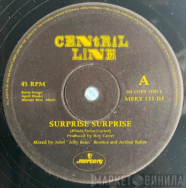  Central Line  - Surprise Surprise