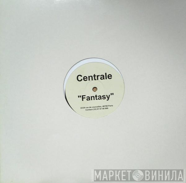 Centrale - Fantasy