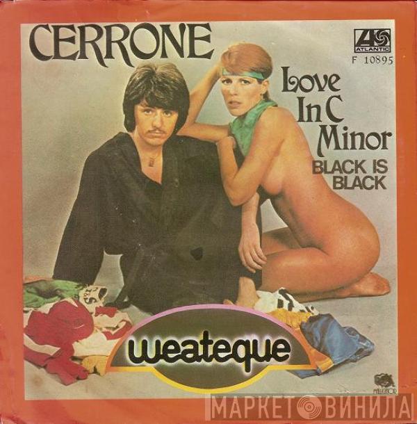  Cerrone  - Love In C Minor / Black Is Black