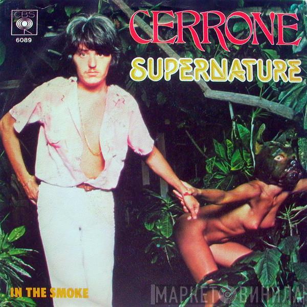  Cerrone  - Supernature / In The Smoke