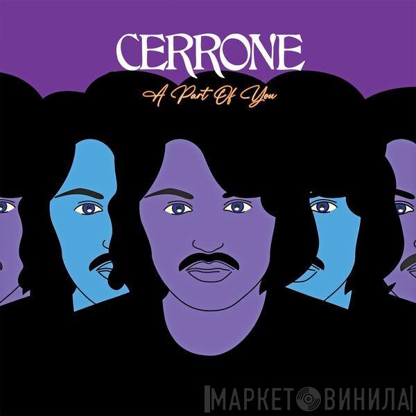  Cerrone  - A Part Of You
