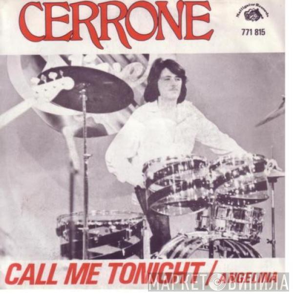 Cerrone - Angelina / Call Me Tonight