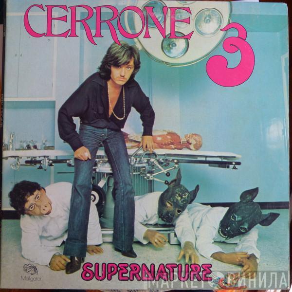  Cerrone  - Cerrone 3 (Supernature)