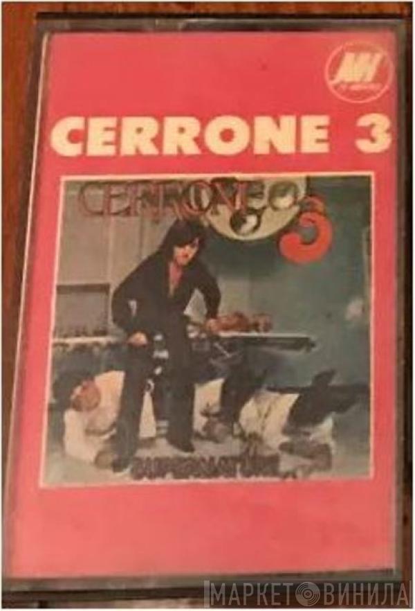  Cerrone  - Cerrone 3 - Sobrenatural