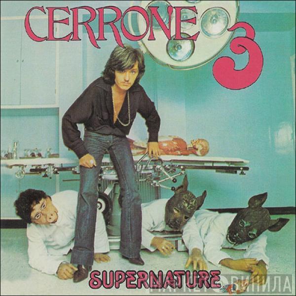  Cerrone  - Cerrone 3 - Supernature