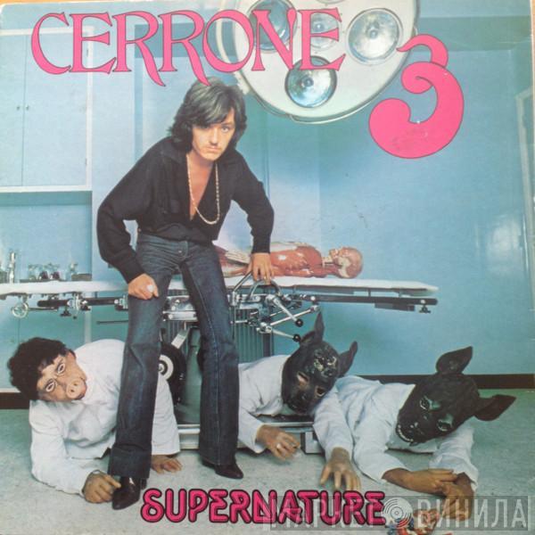  Cerrone  - Cerrone 3 - Supernature