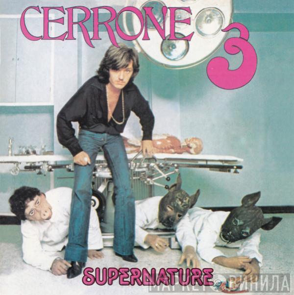  Cerrone  - Cerrone 3 - Supernature