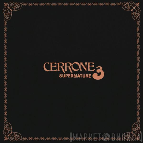  Cerrone  - Cerrone 3 - Supernature